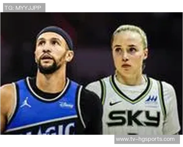 萨格斯直播中坦言与WNBA球员海莉范丽丝已结束恋情现为单身状态