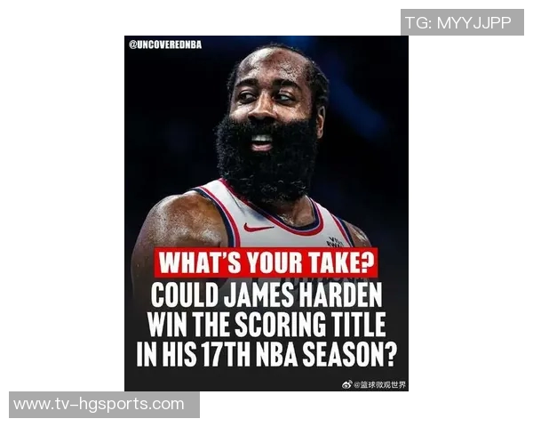 哈登坦言队友表现出色时内心矛盾既想助攻又想让他继续发挥